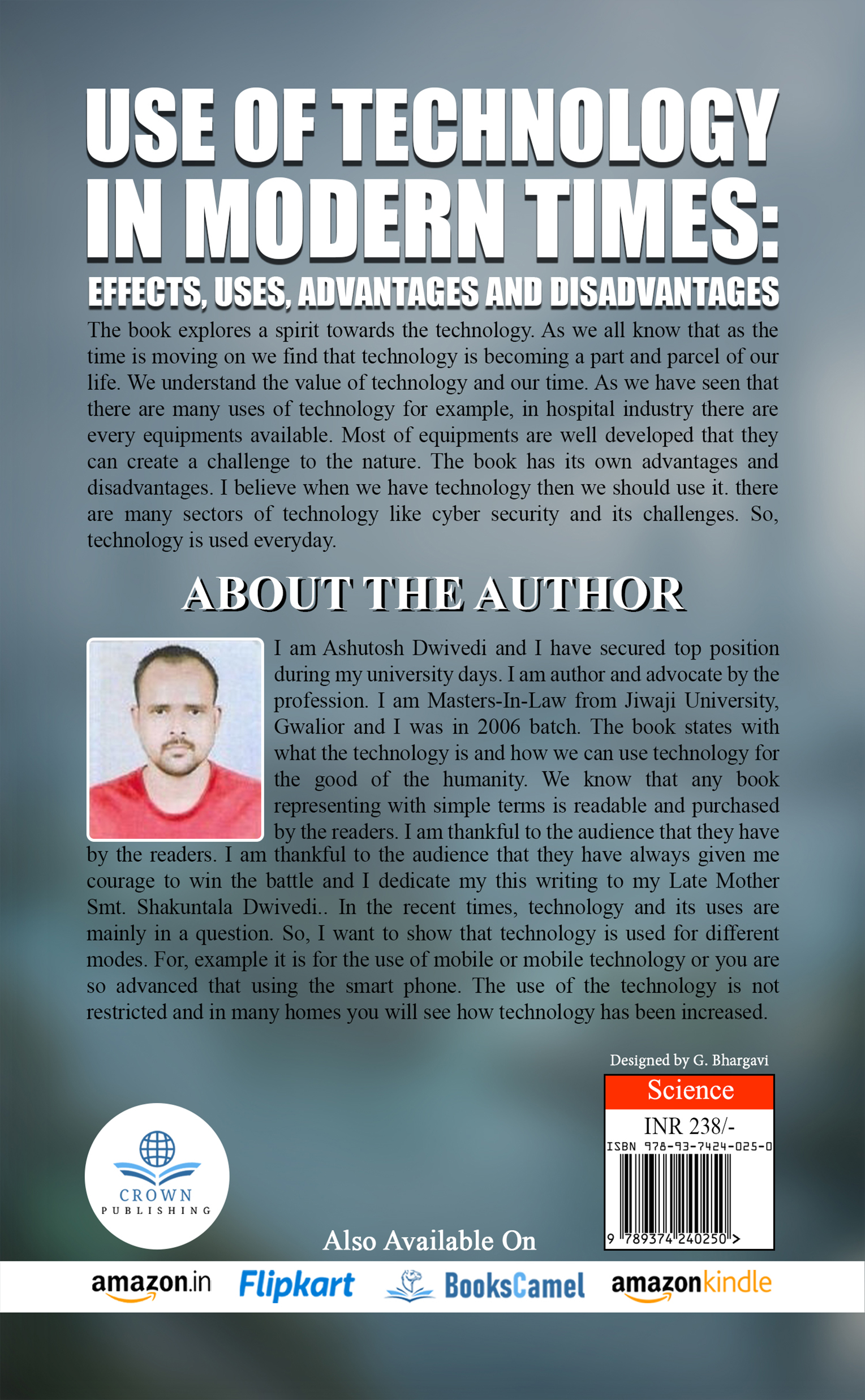 Use of Technology in modern times: Effects, uses, advantages and disadvantages