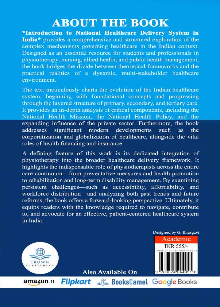 INTRODUCTION TO NATIONAL HEALTHCARE DELIVERY SYSTEM IN INDIA