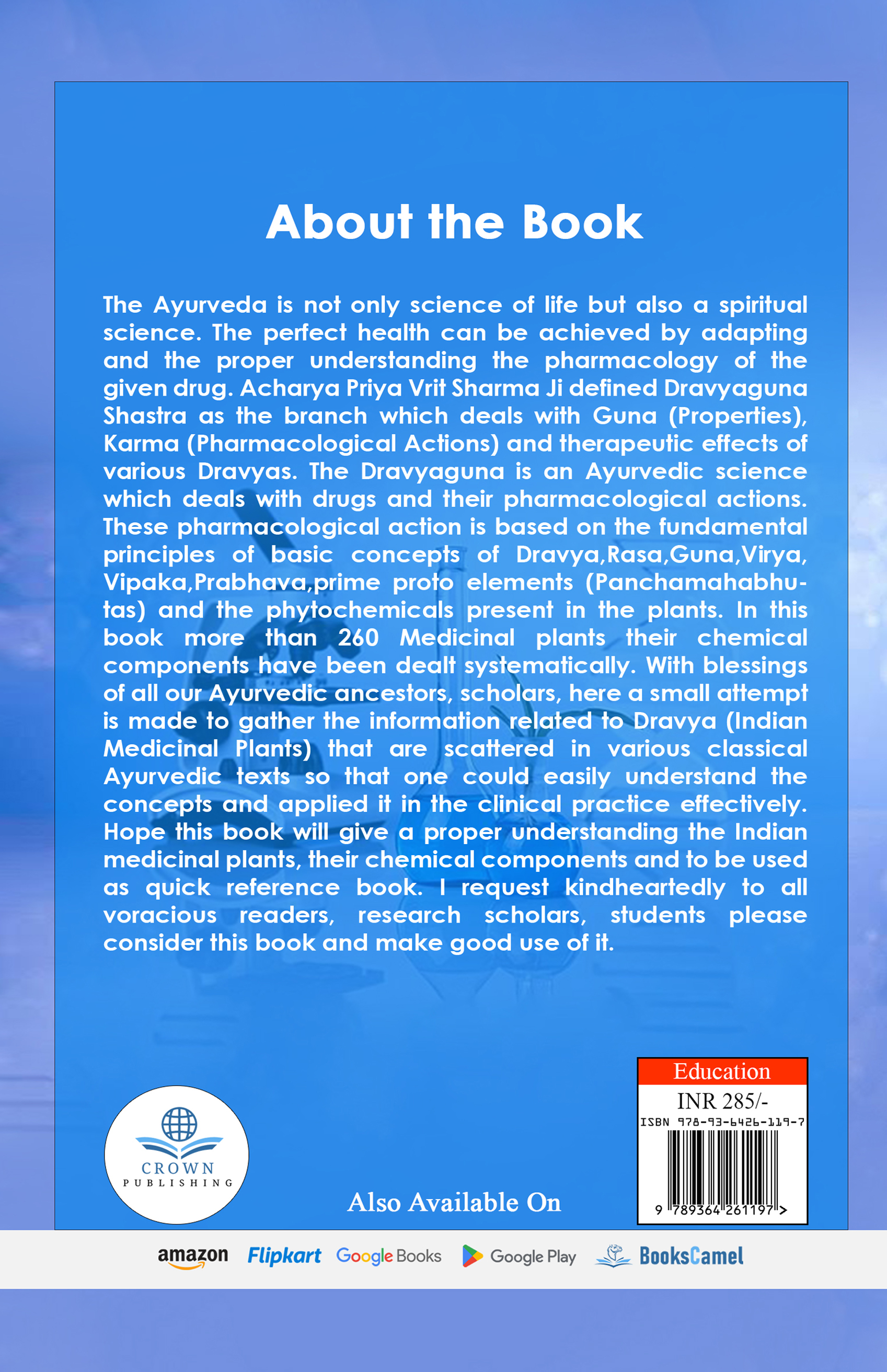 “RAASAAYANIKA SANGHATANA” “A COMPREHENSIVE GUIDE TO CHEMICAL COMPONENTS OF INDIAN MEDICINAL PLANTS”