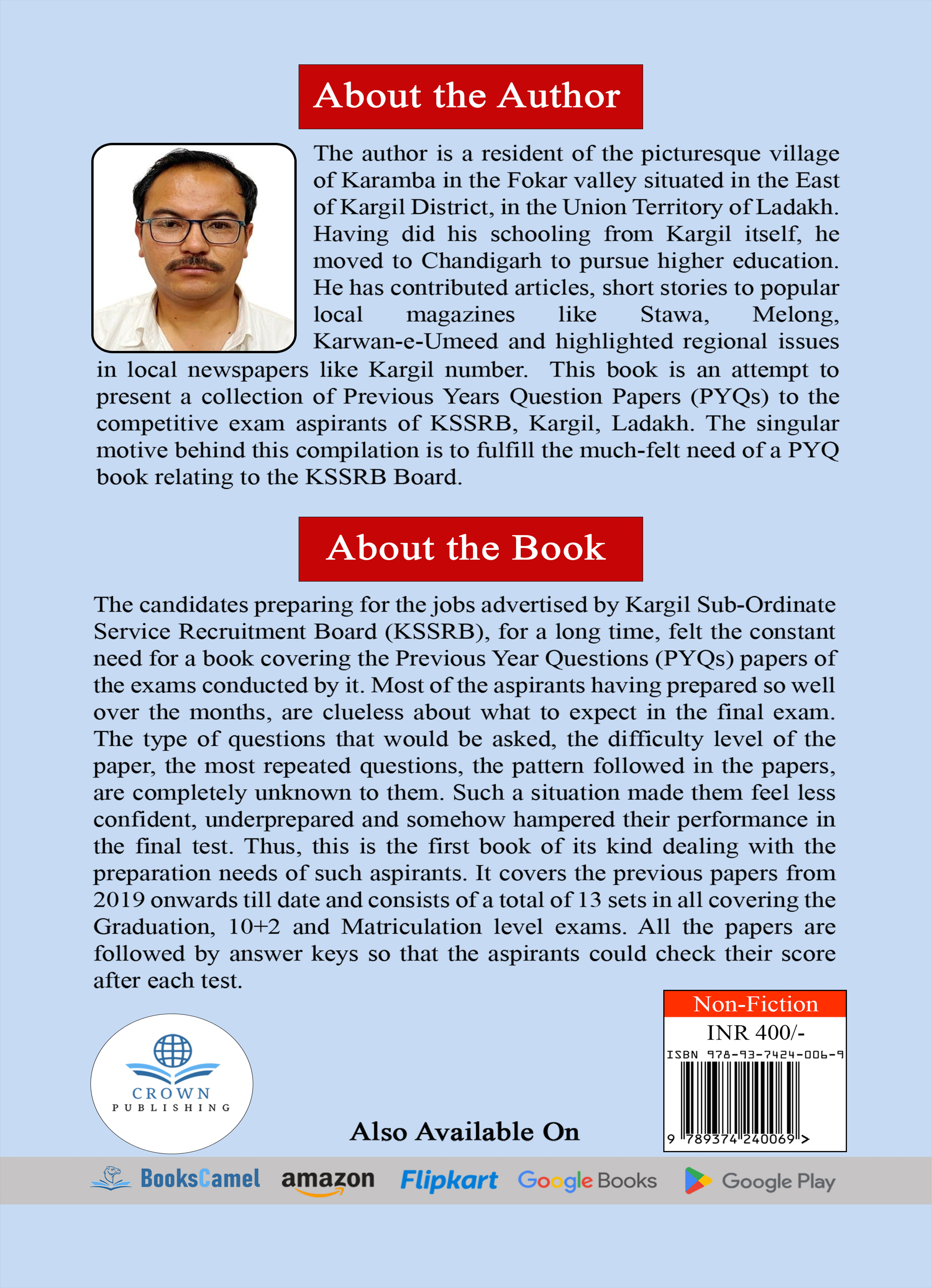PREVIOUS YEARS QUESTIONS FOR KSSRB (KARGIL SUB-ORDINATE SERVICE RECRUITMENT BOARD) (GRADUATE, 10+2 AND MATRICULATION LEVEL) (13 SETS)