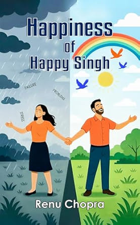 Happiness of Happy Singh : Unlocking Joy, One Mantra at a Time