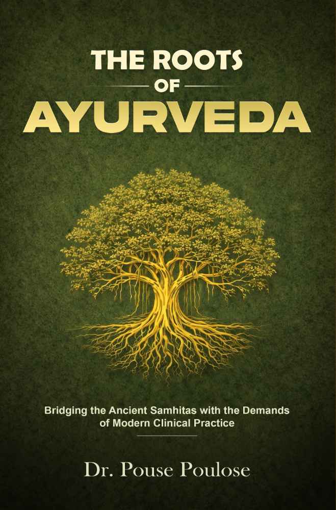 THE ROOTS OF AYURVEDA