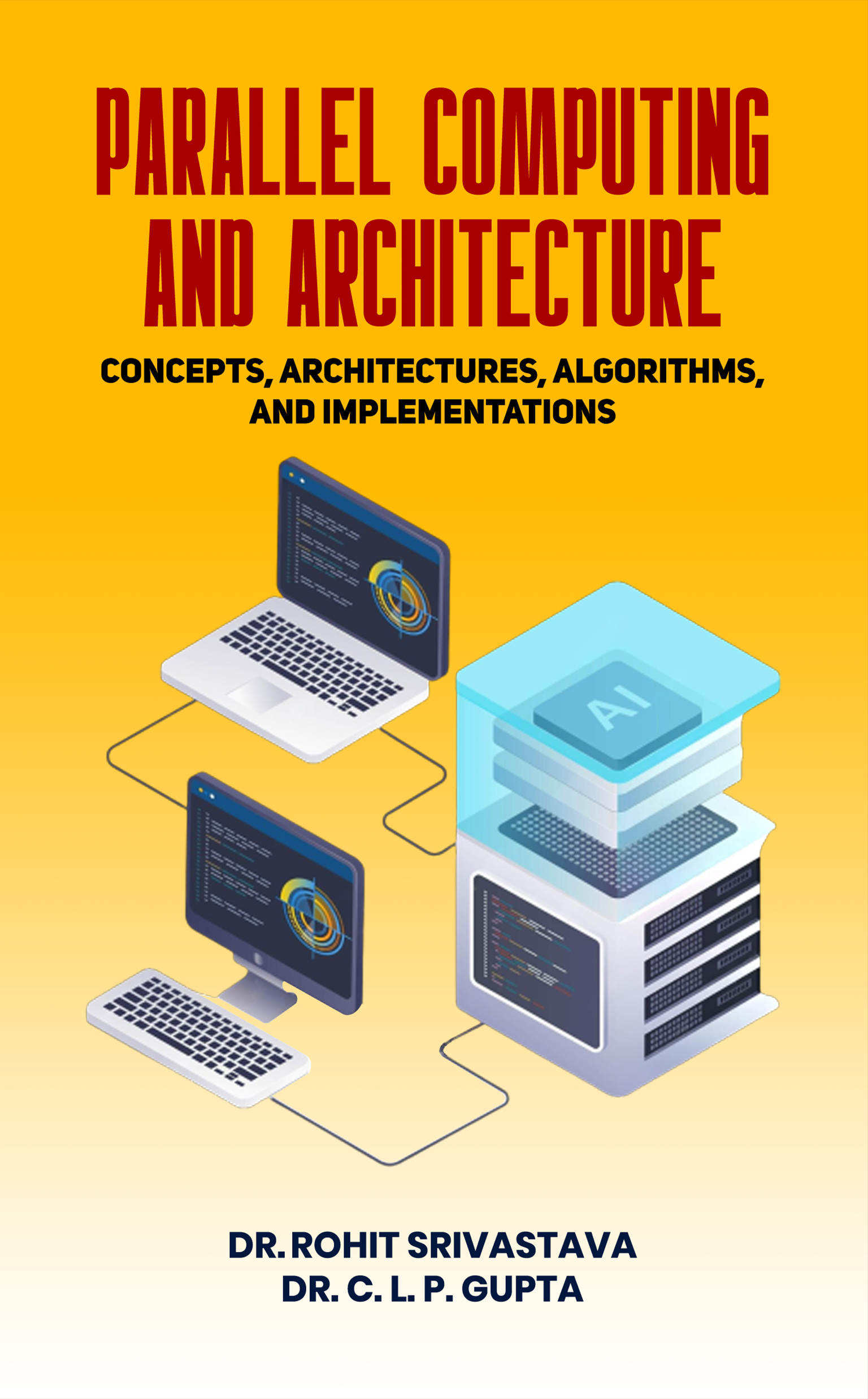Parallel Computing and Architecture