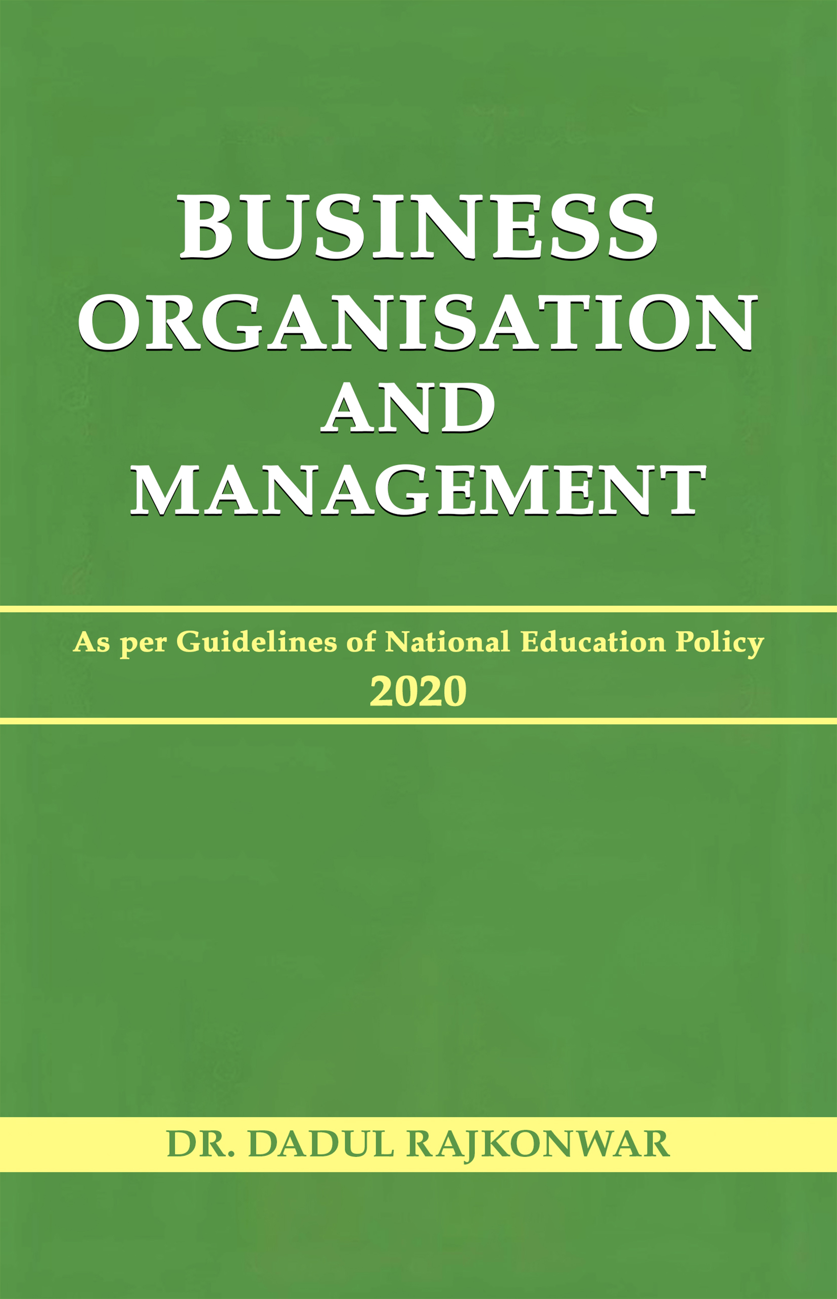 Business Organization and Management