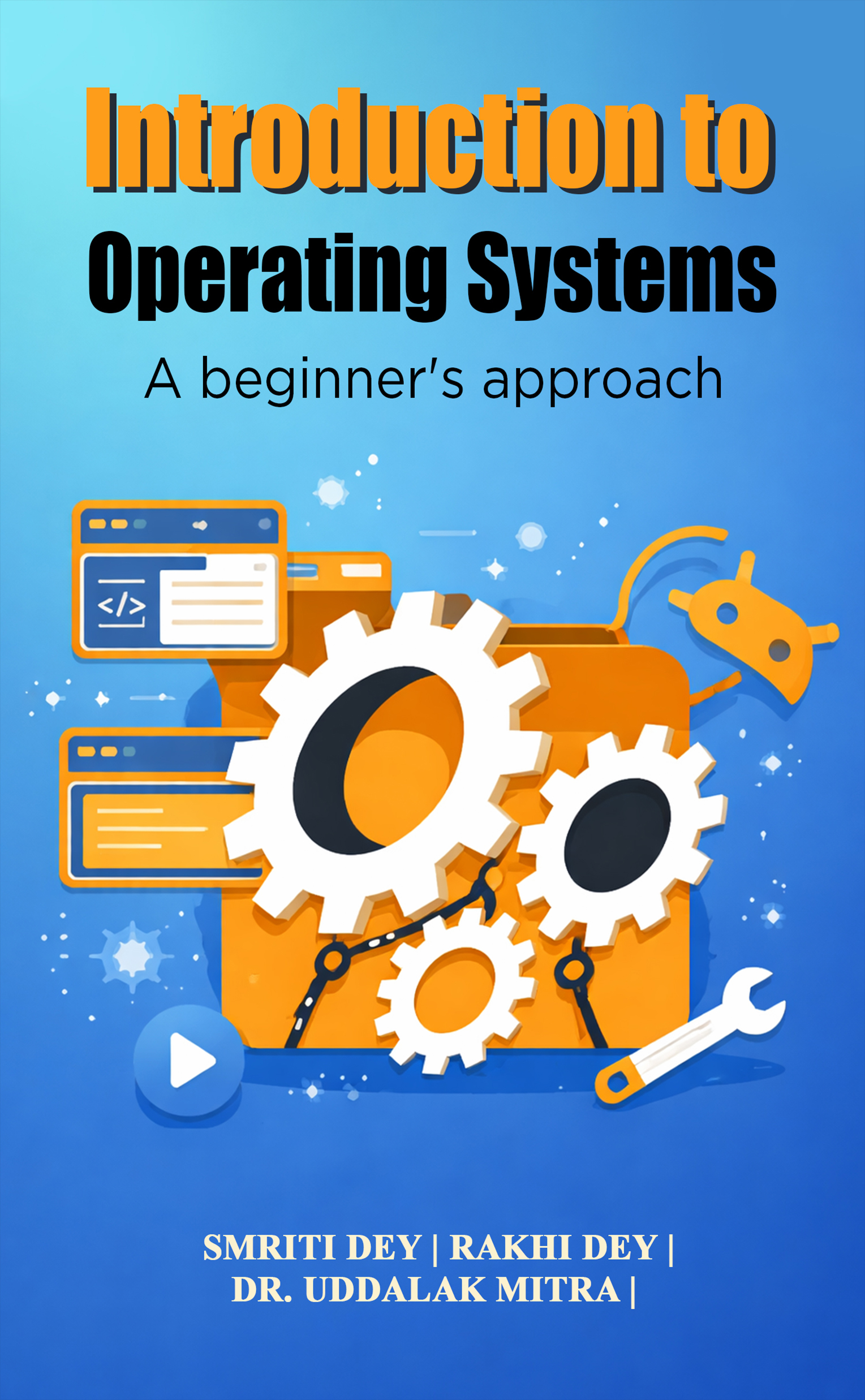 INTRODUCTION TO OPERATING SYSTEM