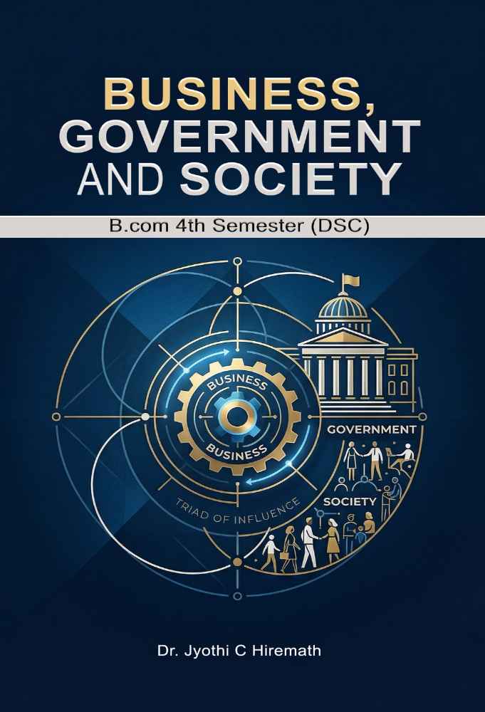 BUSINESS, GOVERNMENT AND SOCIETY