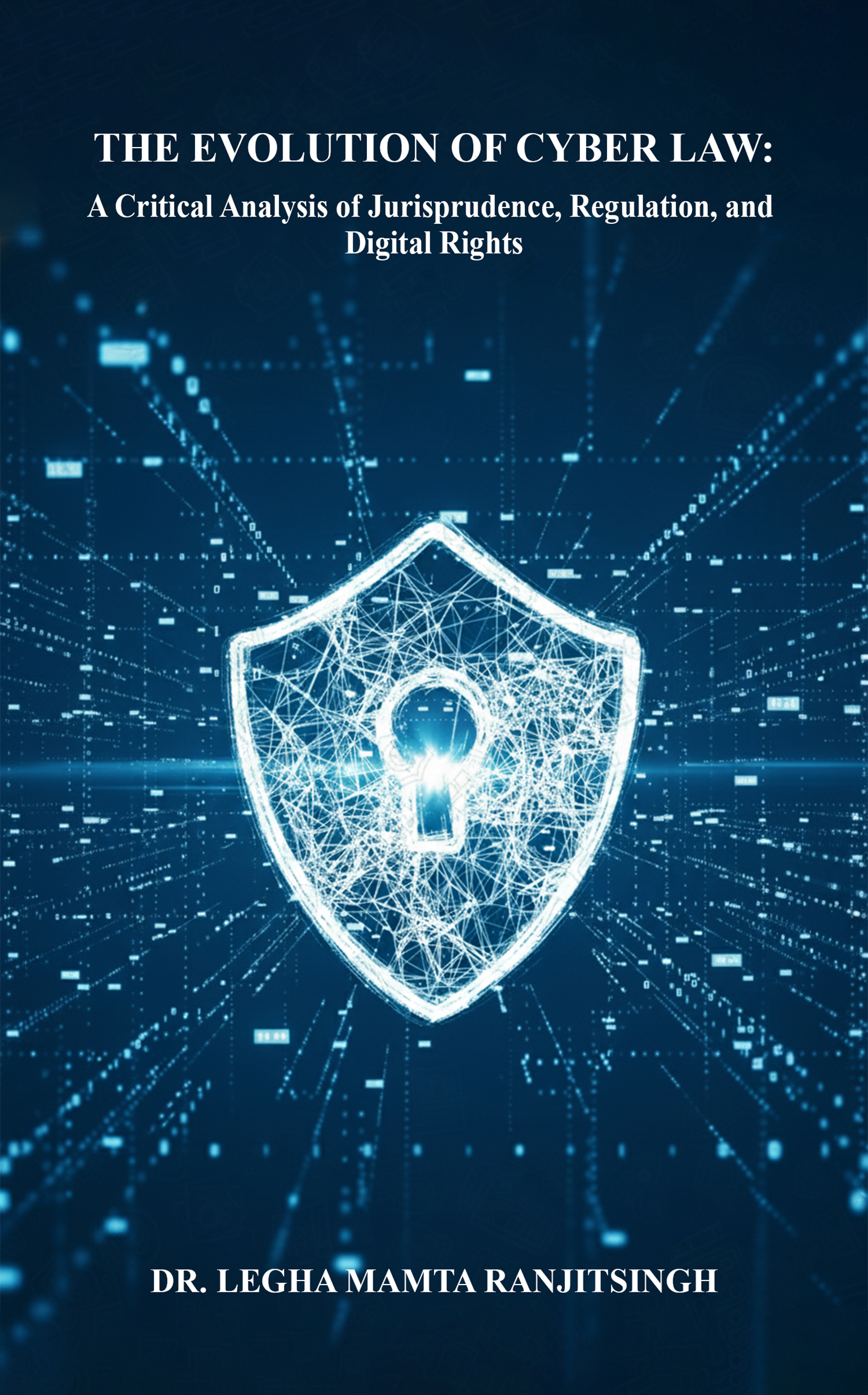 The Evolution of Cyber Law