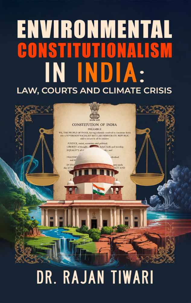 Environmental Constitutionalism in India