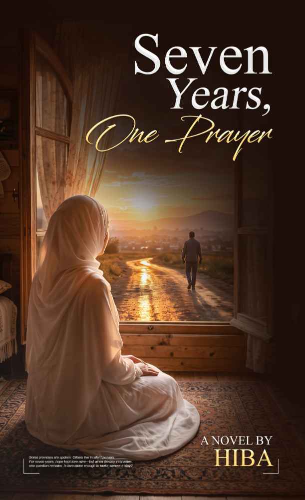 SEVEN YEARS ONE PRAYER 